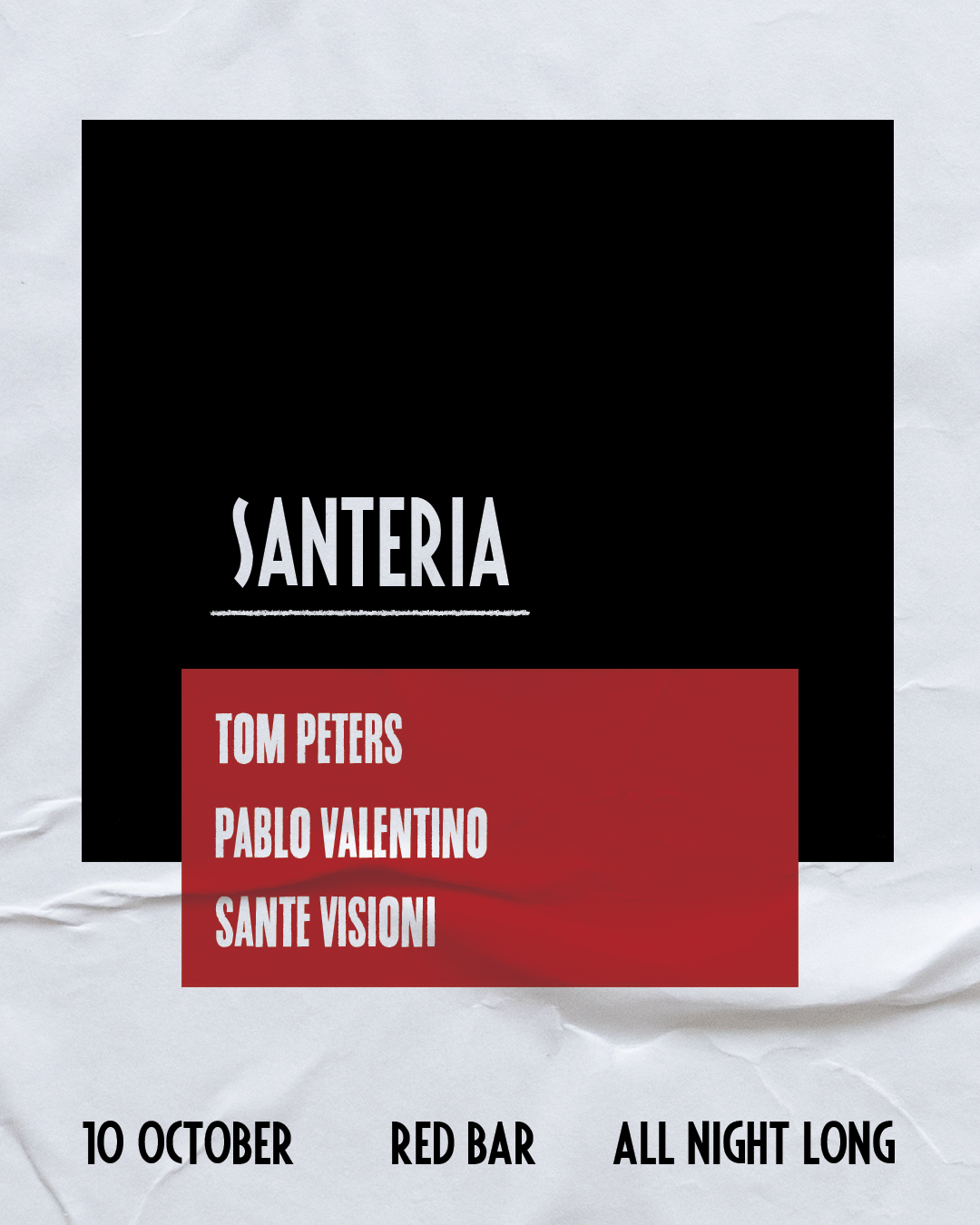 SANTERIA with Tom Peters and Pablo Valentino