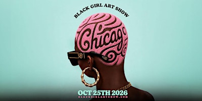 Black Girl Art Show Chicago