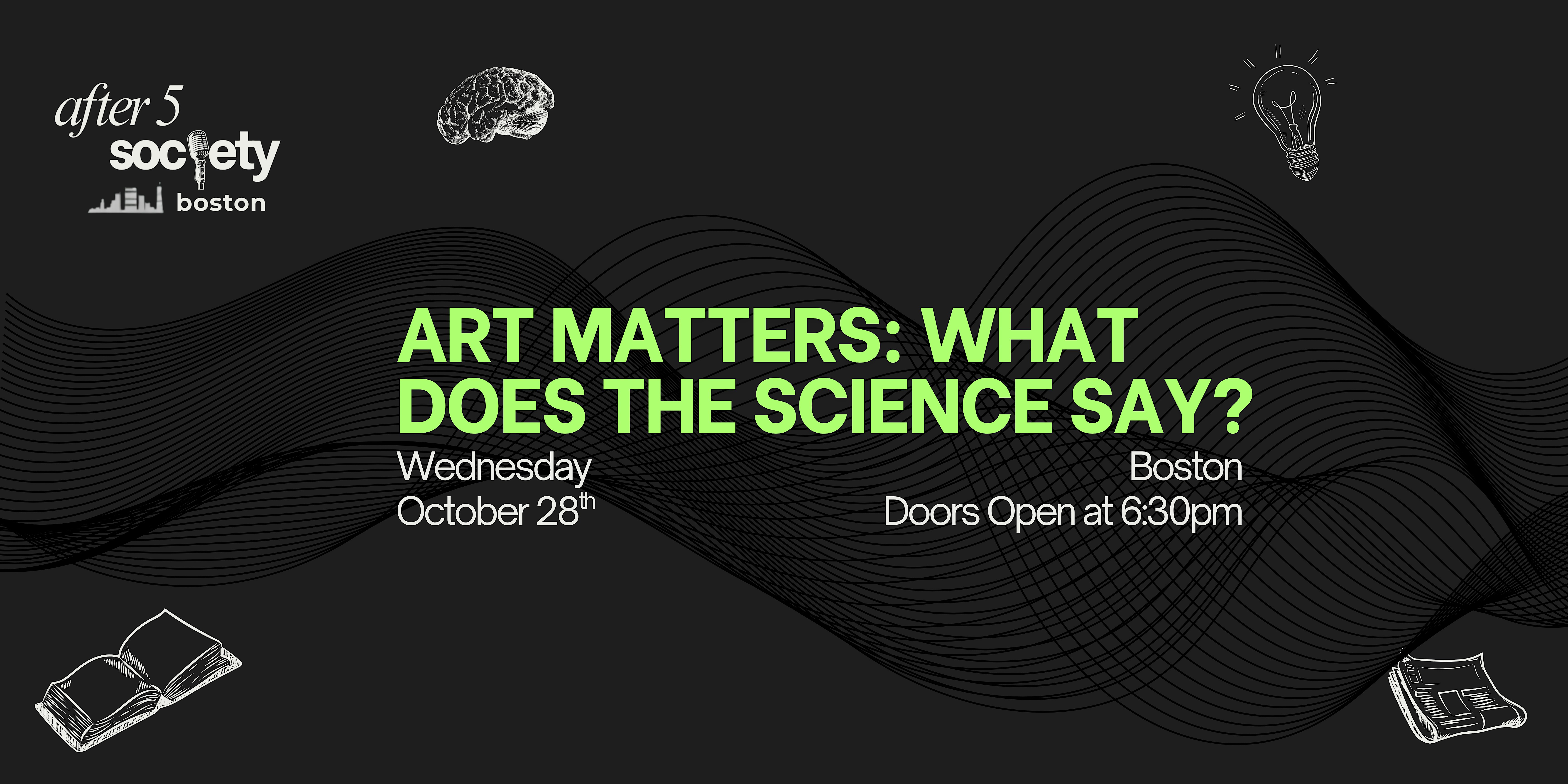 After5Boston - Art Matters: What Does The Science Say?