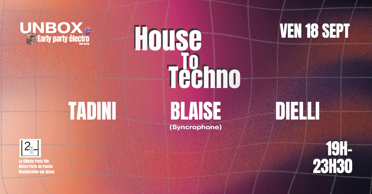 UNBOX Early Party - House To Techno