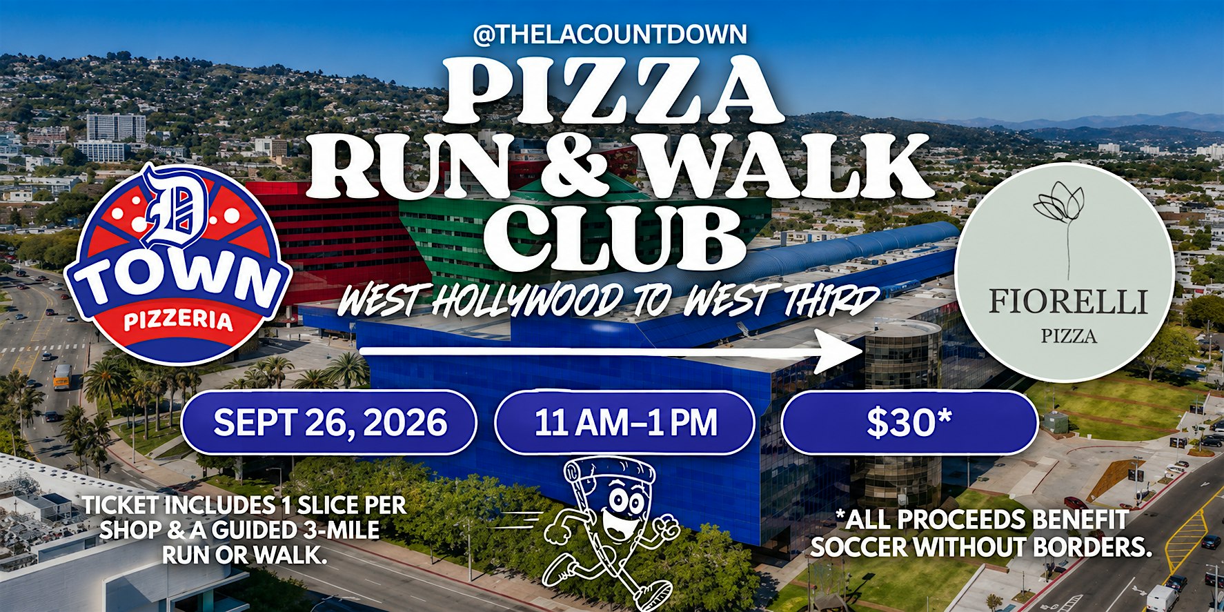Pizza Run & Walk Club: WeHo to West Third