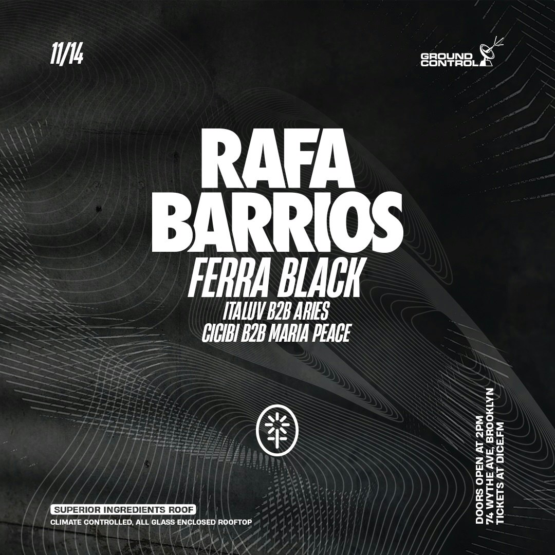Rafa Barrios / Ferra Black - Superior Rooftop 