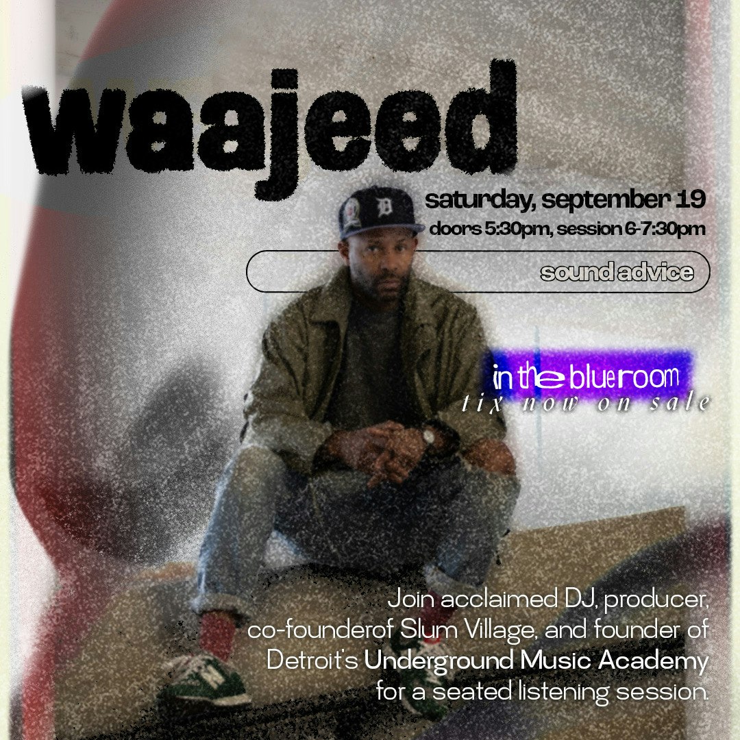 SOUND ADVICE | WAAJEED