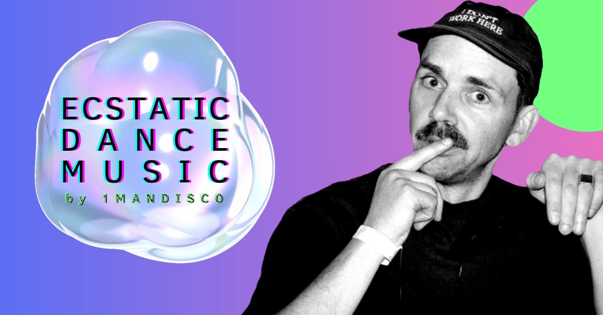 Ecstatic Dance Music (pres. by 1mandisco)