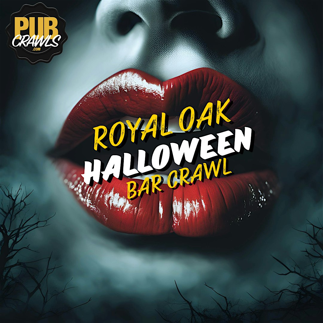 Royal Oak Official Halloween Bar Crawl 2026