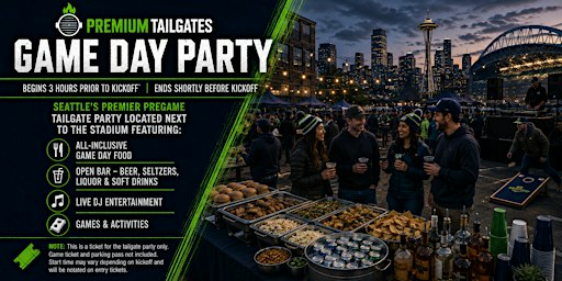 Premium Tailgate Party: Seattle Seahawks vs. Kansas City Chiefs