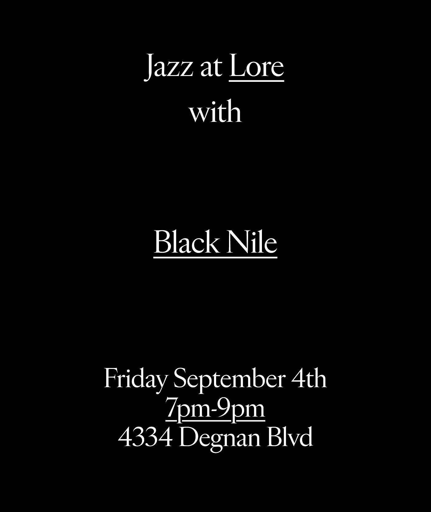 Jazz at Lore with Black Nile