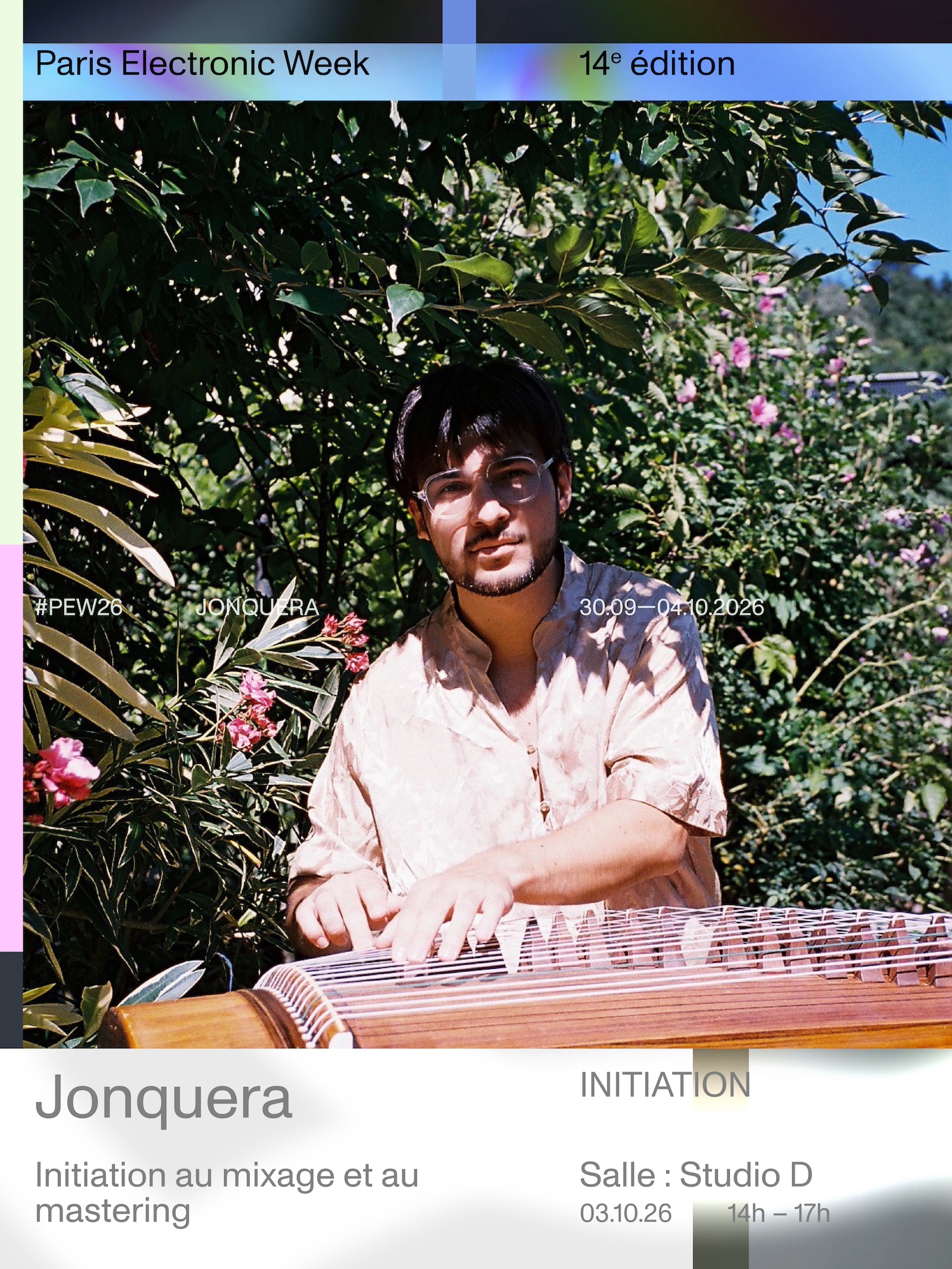 PEW26 - Initiation au mix et au mastering avec Jonquera