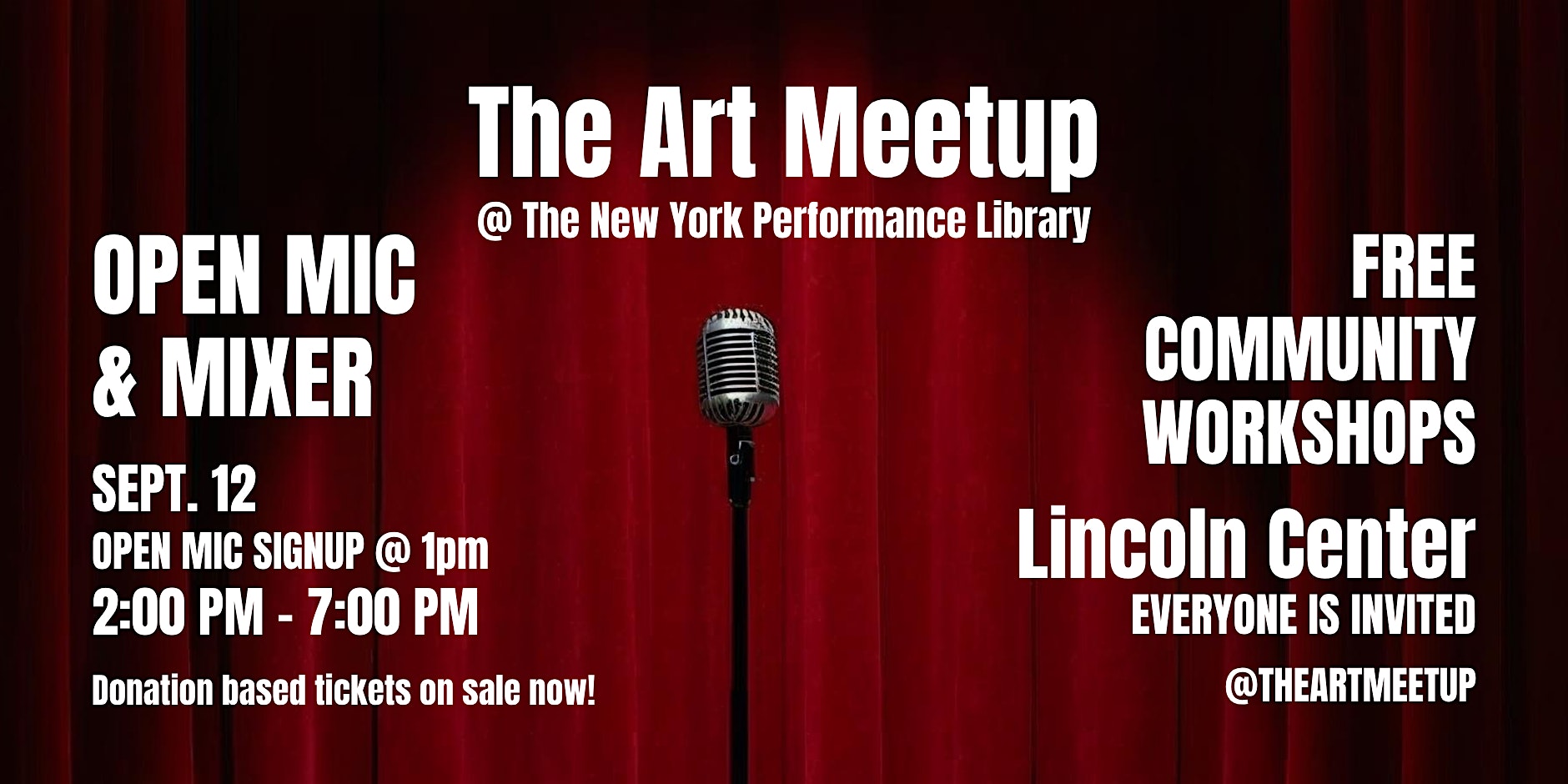 NYC Open Mic & Workshops at Lincoln Center