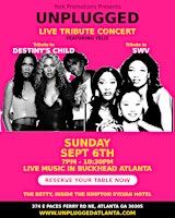 Unplugged: A Live Tribute to Destiny child & SWV at The Betty Buckhead