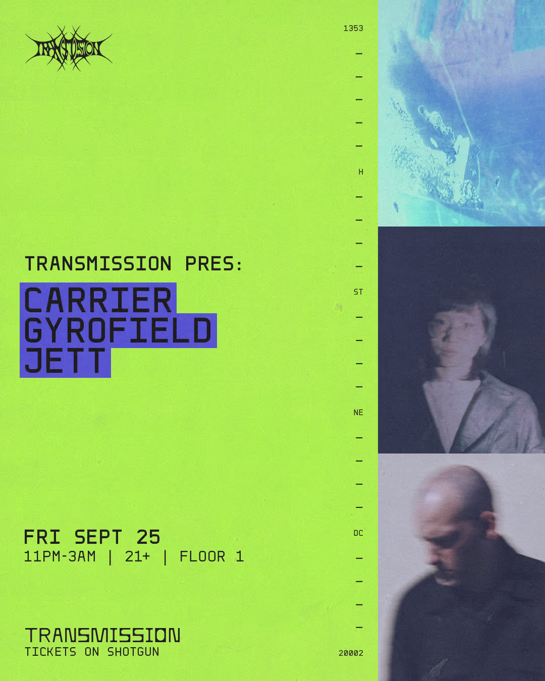 Transmission Pres: Gyrofield, Carrier, Jett