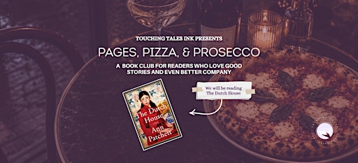 Pages, Pizza & Prosecco: An Evening with The Dutch House
