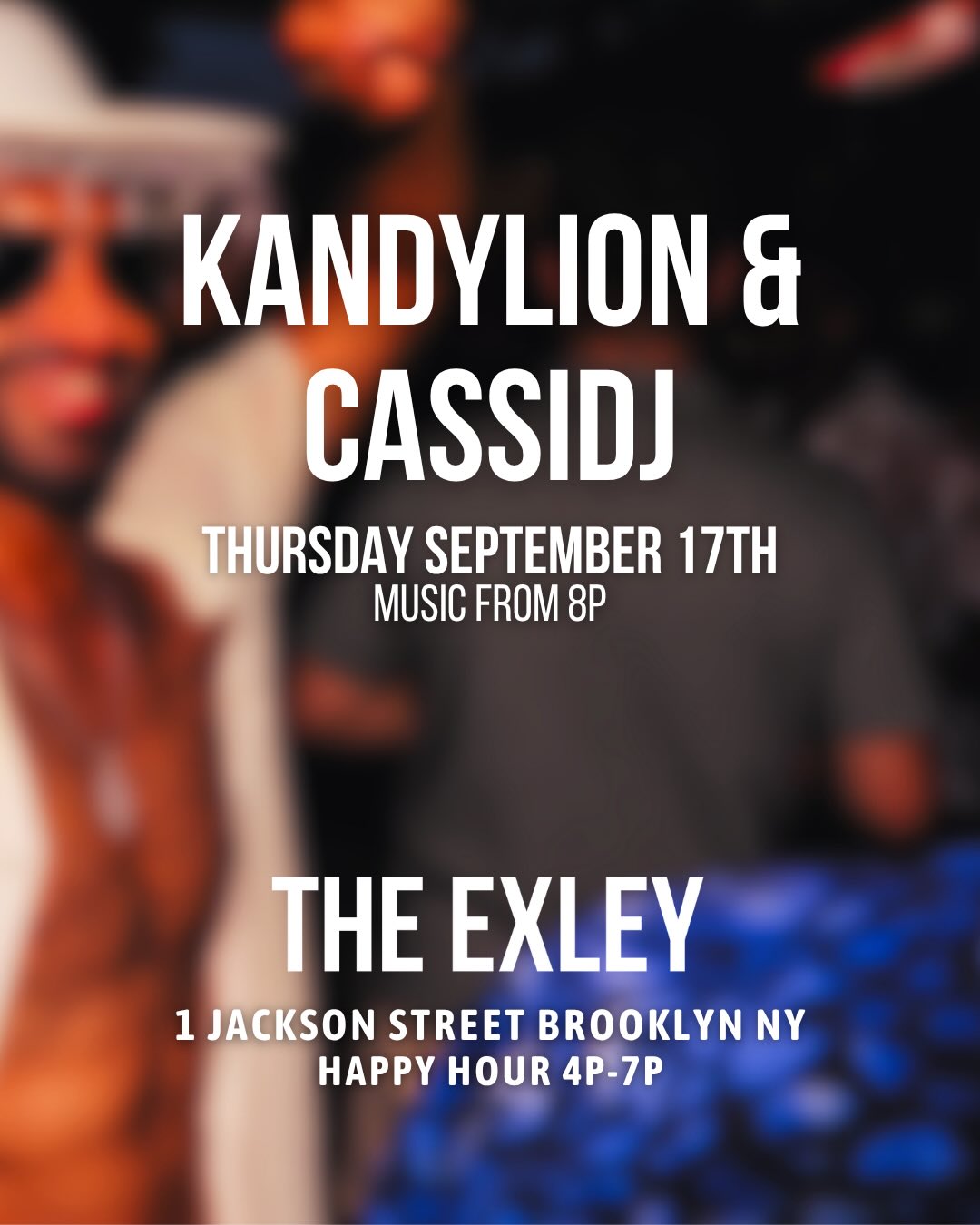 The Exley Thursday Night with Kandylion, CassiDJ