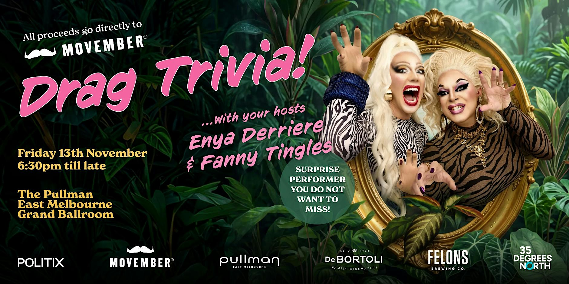 Politix x Movember Drag Trivia
