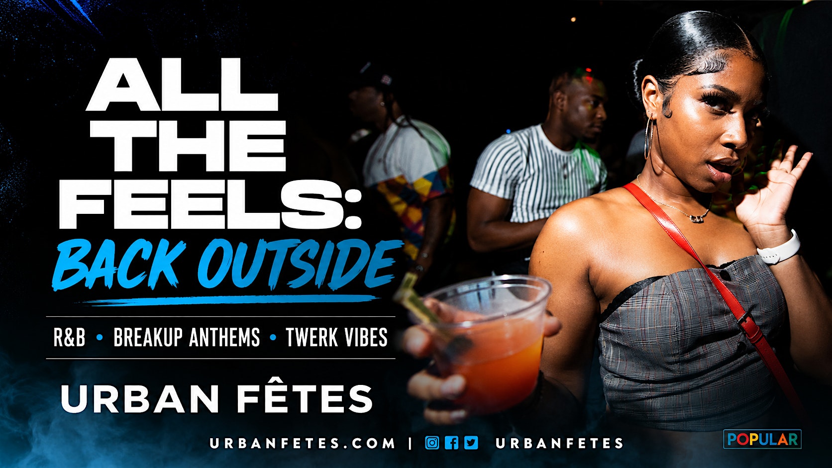 ALL THE FEELS: "BACK OUTSIDE" (R&B • Breakup Anthems • Twerk Vibes)