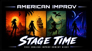 STAGE TIME - FREE ENGLISH IMPROV COMEDY NIGHT BY AMERICAN IMPROV