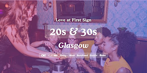 Glasgow Singles Night, 20s & 30s | Bluedog | Love at First Sign