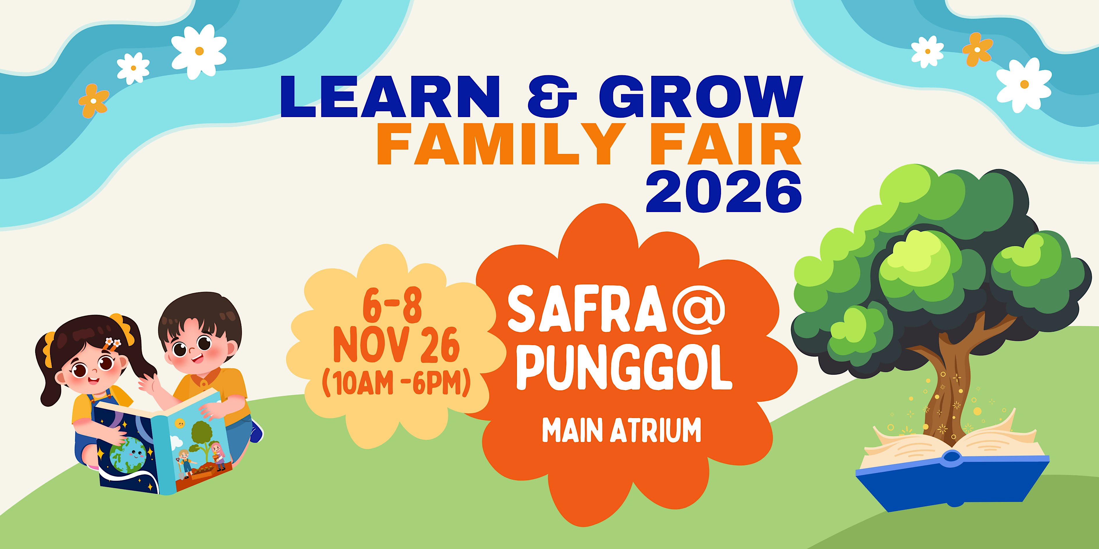 Learn & Grow Family Fair (6-8 November 2026)