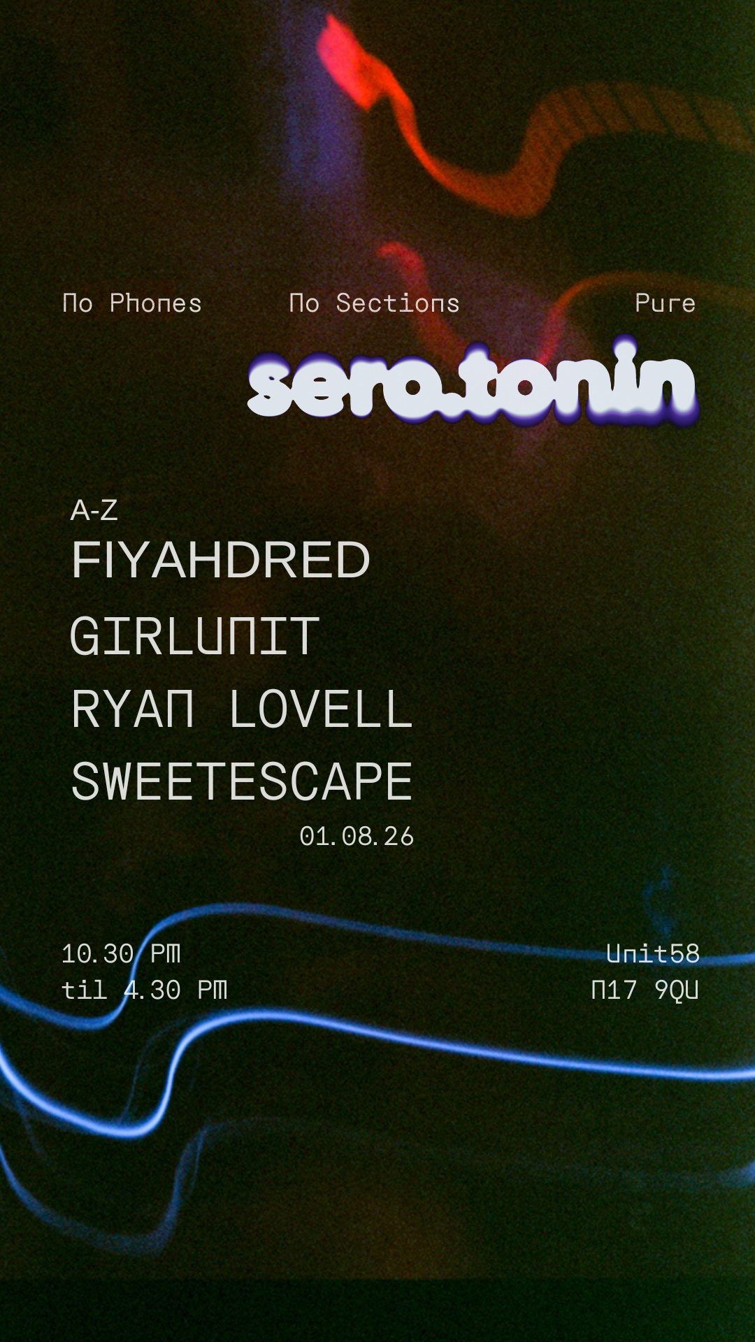 SERO.TONIN VOL III: Fiyahdred, GirlUnit, Ryan Lovell, sweetestcape