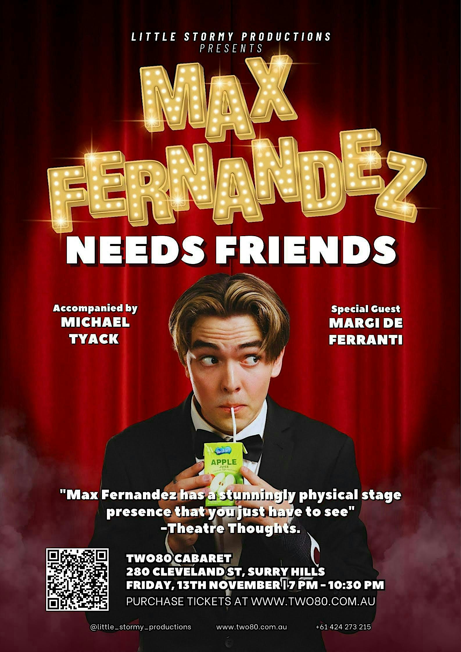 MAX FERNANDEZ NEEDS FRIENDS