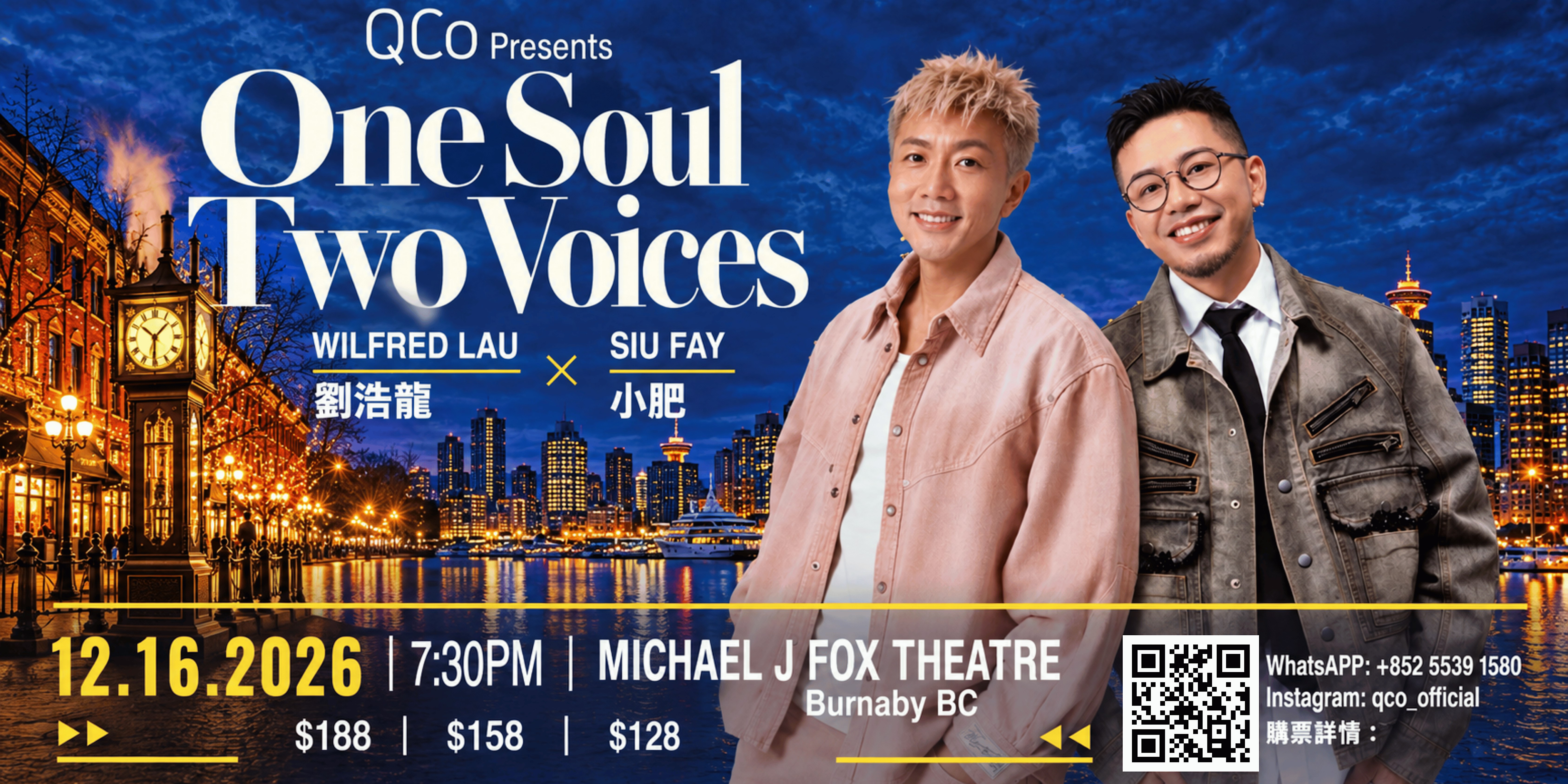 Vancouver - ONE SOUL, TWO VOICES : Wilfred Lau 劉浩龍 & Siufay 小肥