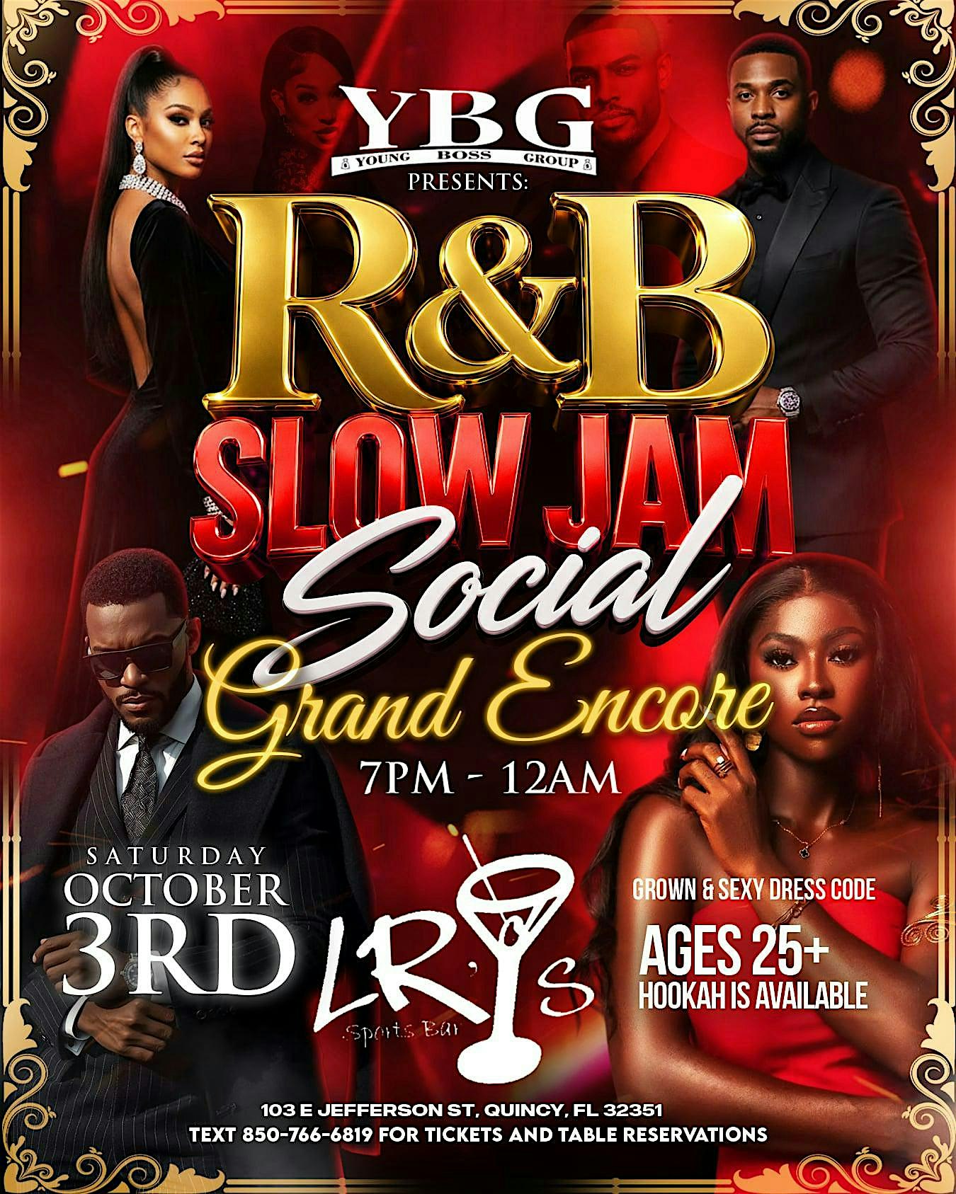 YBG Presents - The R&B Slow Jam Social: Grand Encore