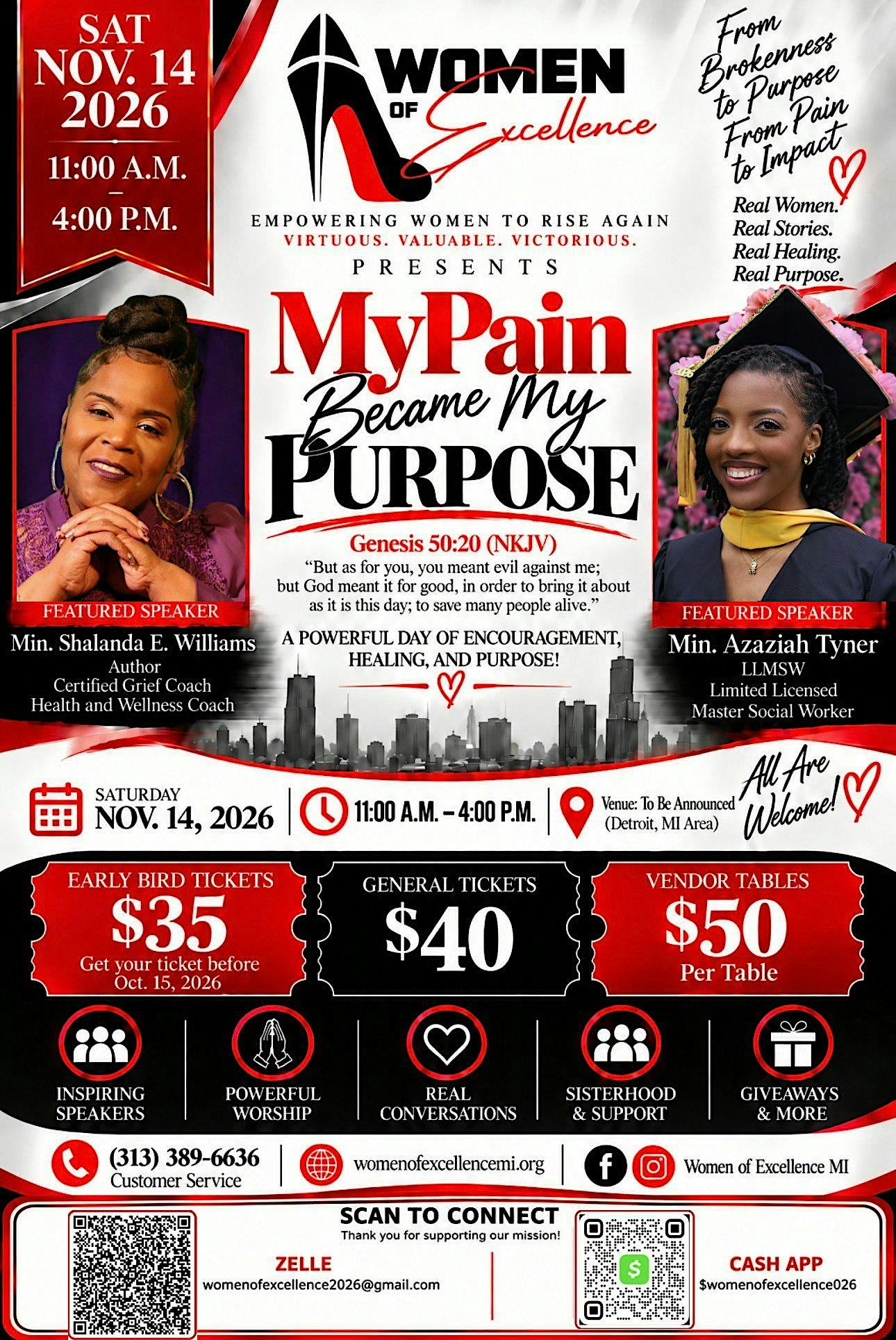 Women of Excellence MI Presents : My Pain Became My Purpose
