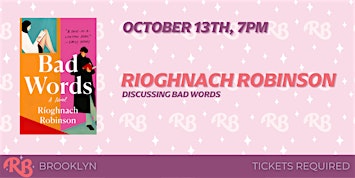 Rioghnach Robinson Brooklyn Event for Bad Words