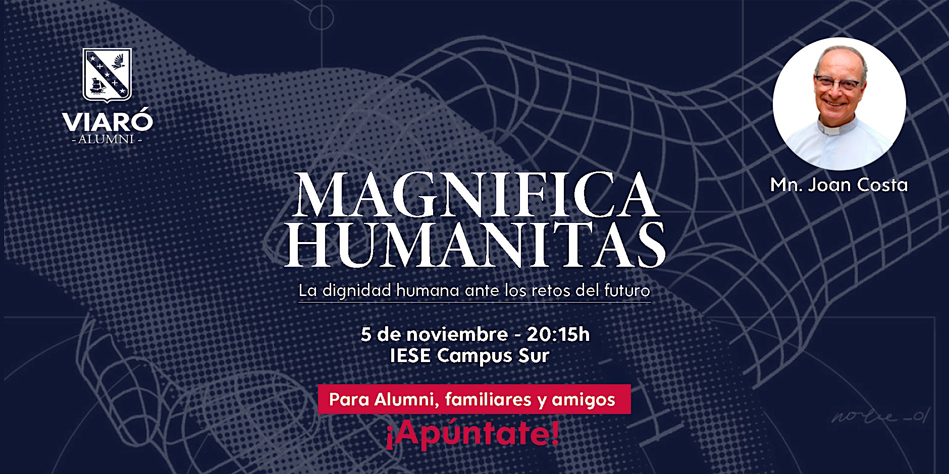 MAGNIFICA HUMANITAS - La dignidad humana ante los retos del futuro