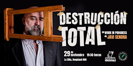 DESTRUCCIÓN TOTAL WIP JAVI SENDRA