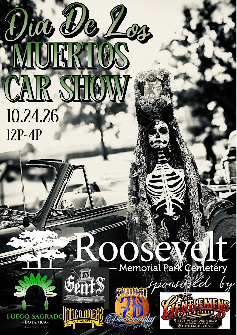 Dia de Los Muertos Cultural Festival & Car Show Gardena