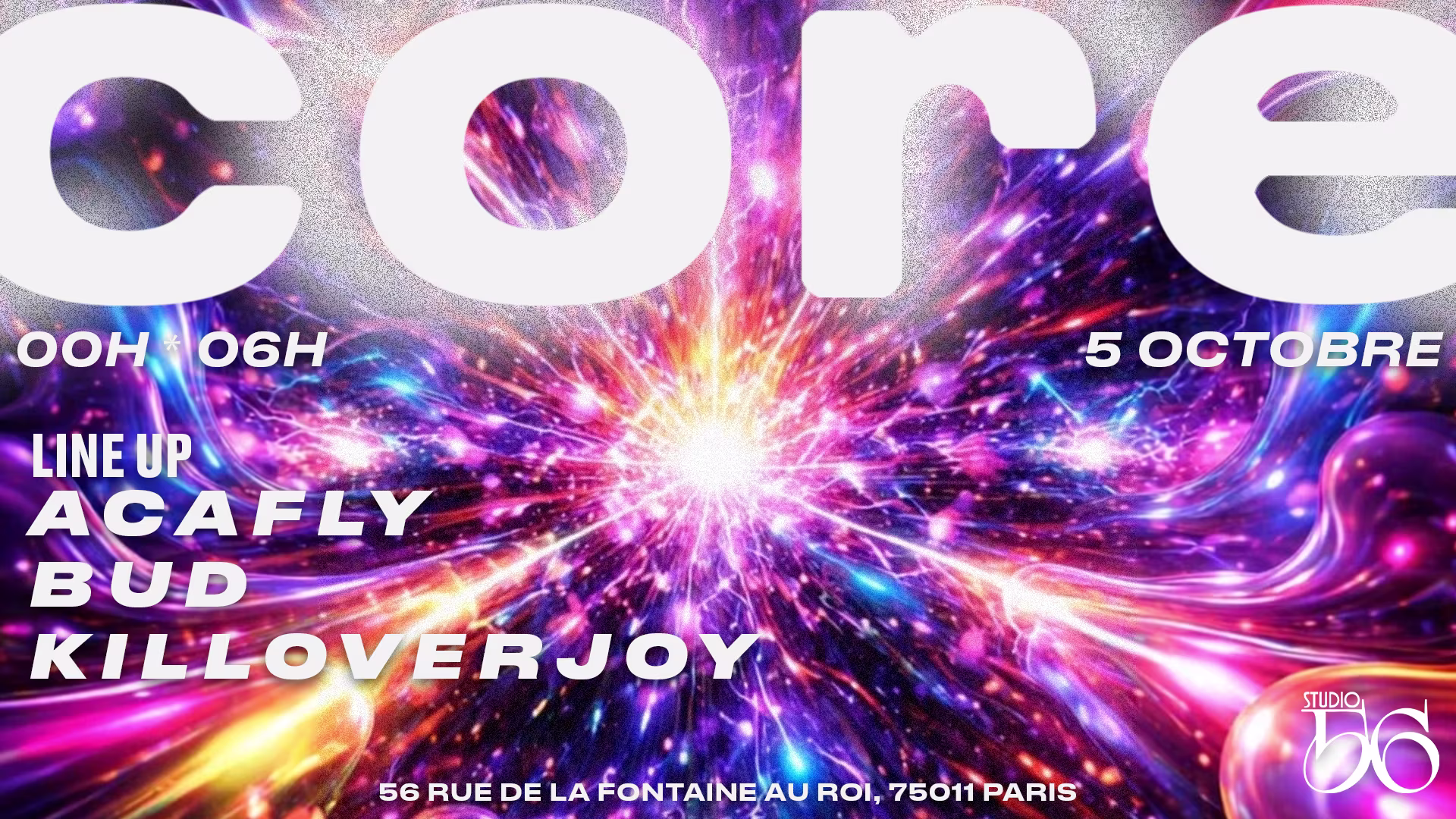 Core W/ Acafly , Bud  , Killoverjoy