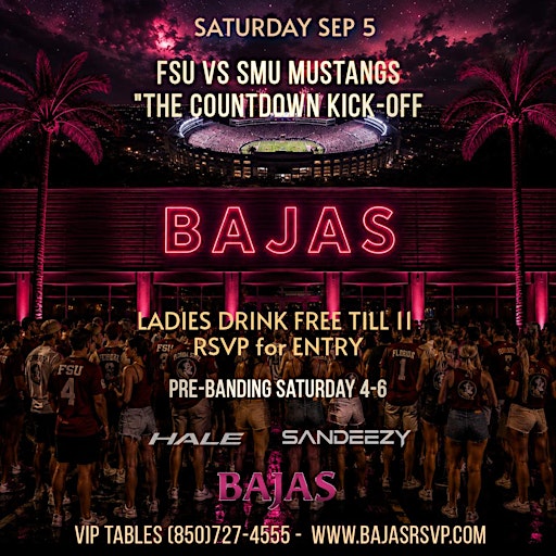 Bajas Saturdays | The Countdown Kickoff - FSU vs SMU Mustangs