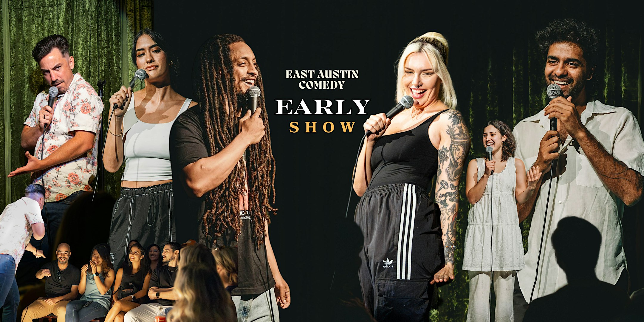 East Austin Comedy Club Early Show