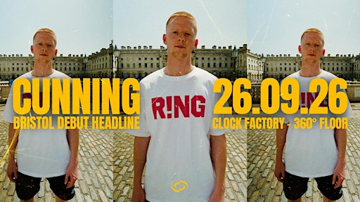 Cunning MC - Clock Factory Bristol [360° Headline]