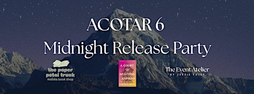 ACOTAR 6 Midnight Release Party