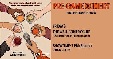 Pre-Game Comedy - English Comedy Show to kick off your weekend