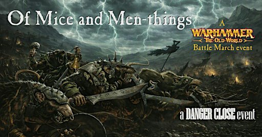 Of Mice and Men-things -Danger Close Old World Event