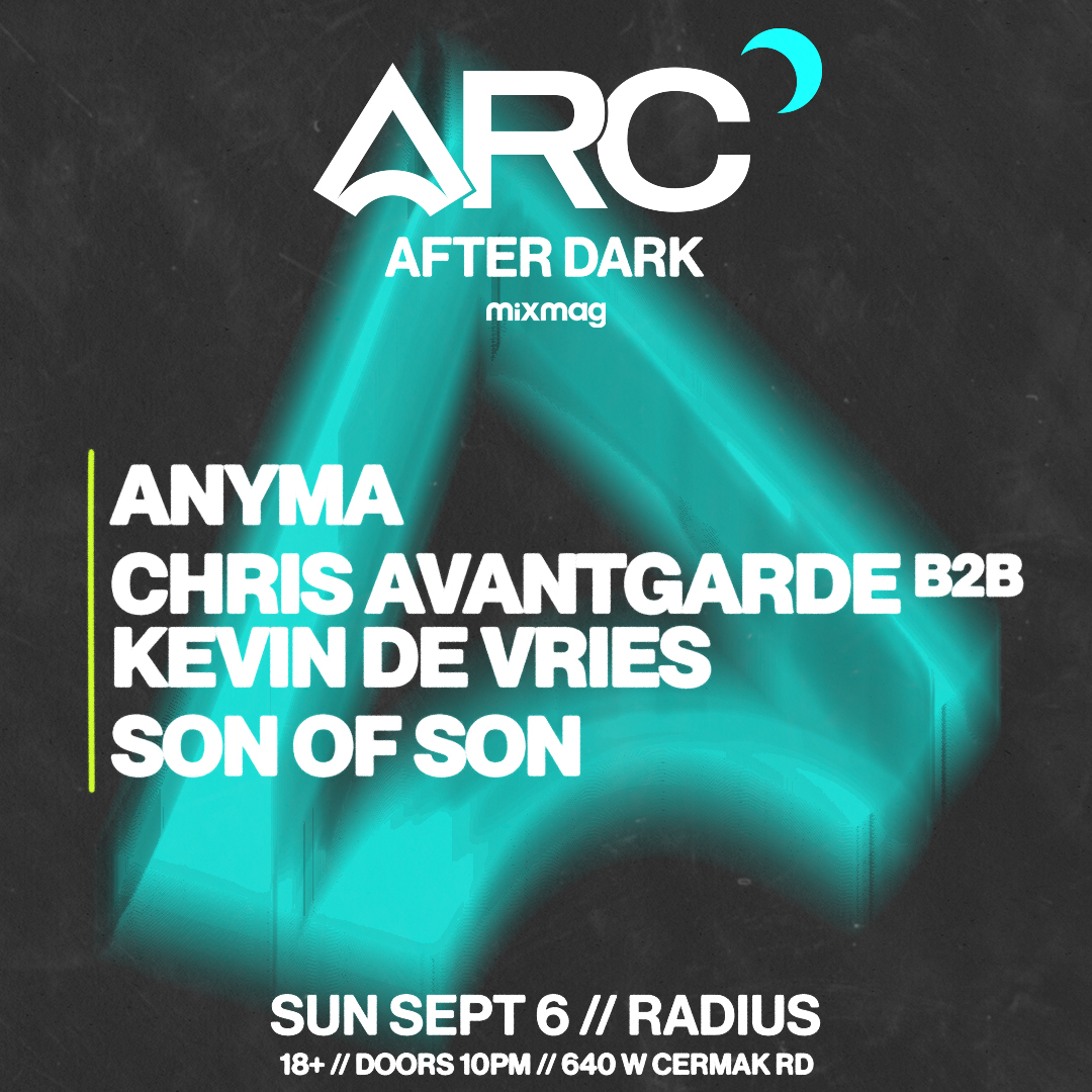 ARC After Dark: Anyma, Chris Avantgarde b2b Kevin DeVries, Son of Son