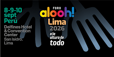 Foro Alooh Lima 2026