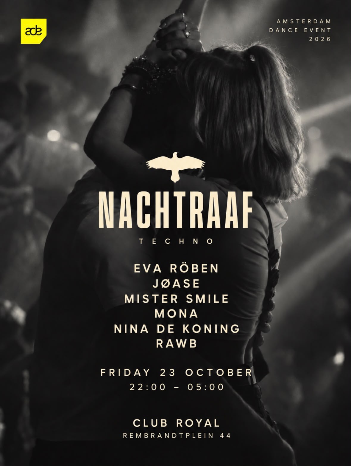 ADE: Nachtraaf x 252 - TECHNO & HOUSE