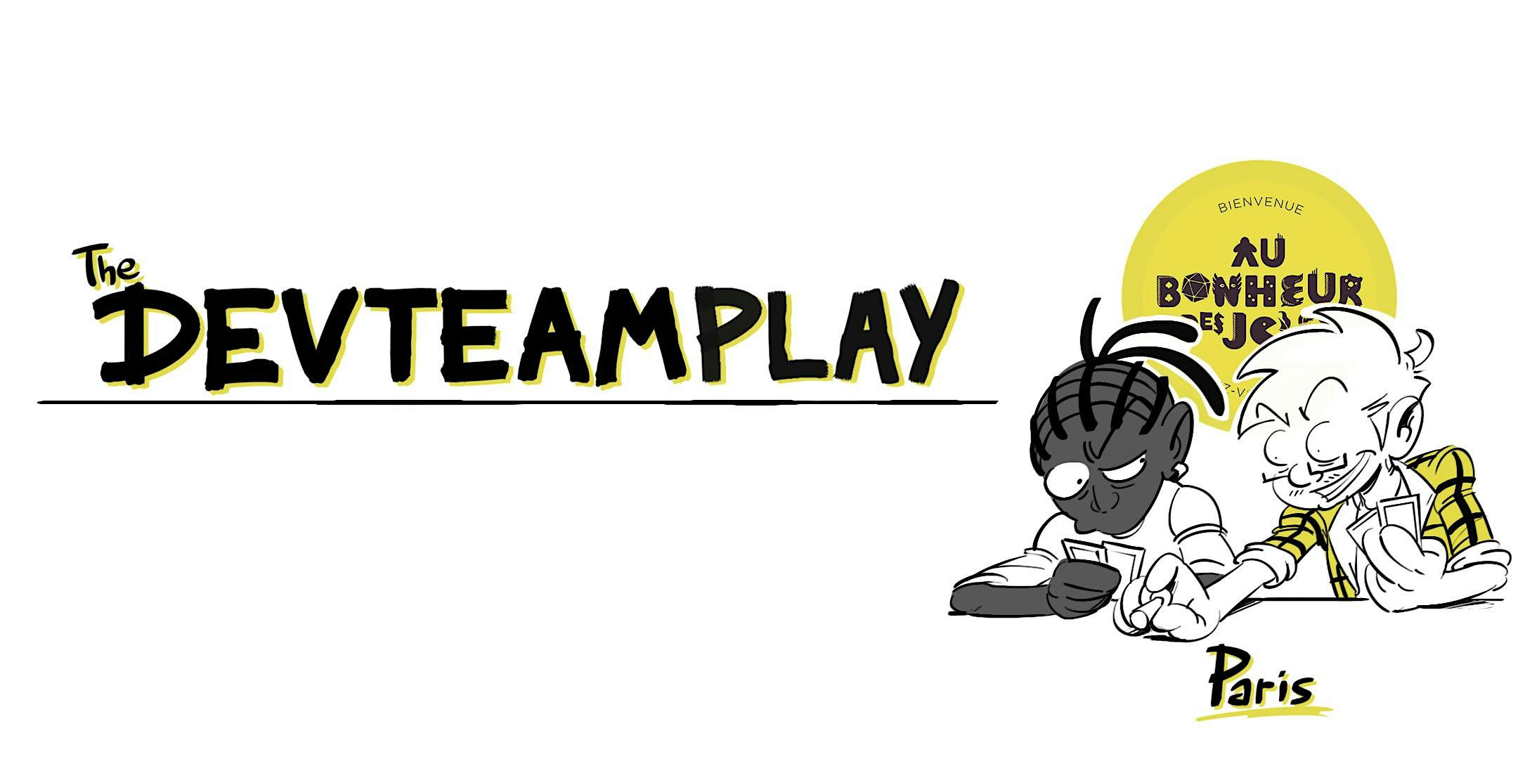 DEVTEAMPLAY - Paris #04