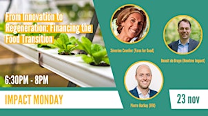 From Innovation to Regeneration: Financing the Food Transition