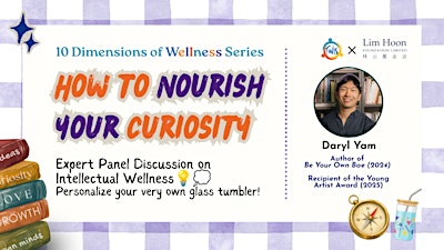 How to Nourish Your Curiosity: Intellectual Wellness Discussion and Crafts!