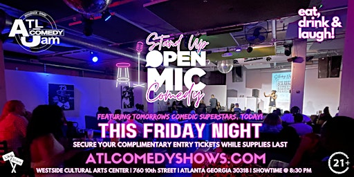 Open Mic Comedy this Friday @ Westside Cultural Arts Center