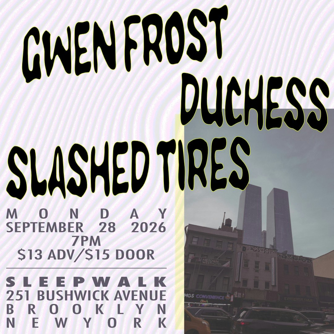 Gwen Frost, Duchess, Slashed Tires
