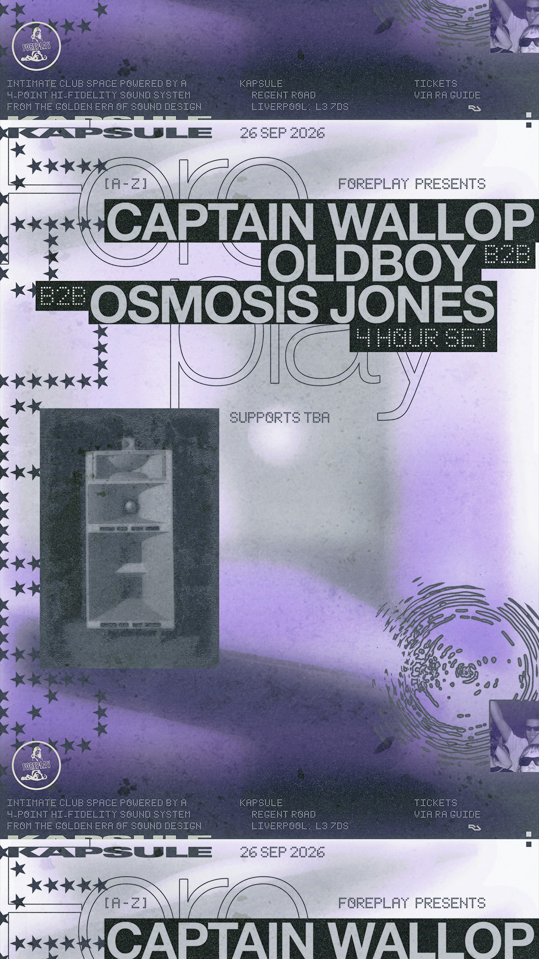 Foreplay: Oldboy b2b Osmosis Jones b2b Captain Wallop (4Hr)