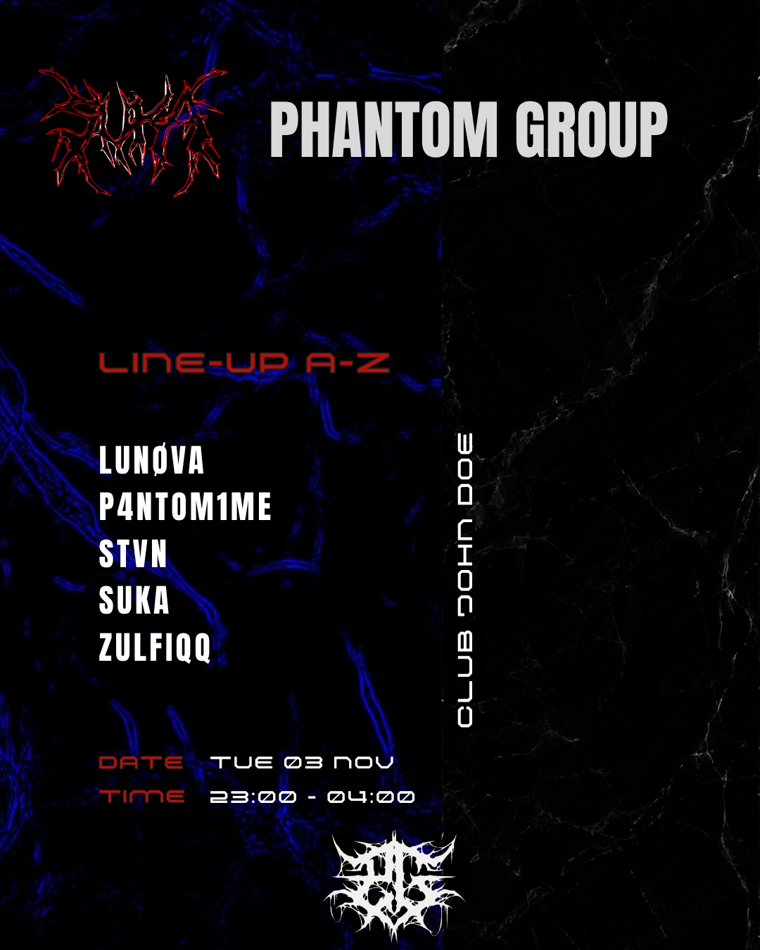 [PHANTOM GROUP] KLUBNACHT w SUKA / STVN / LUNØVA / ZULFIQQ / P4NTOM1ME 