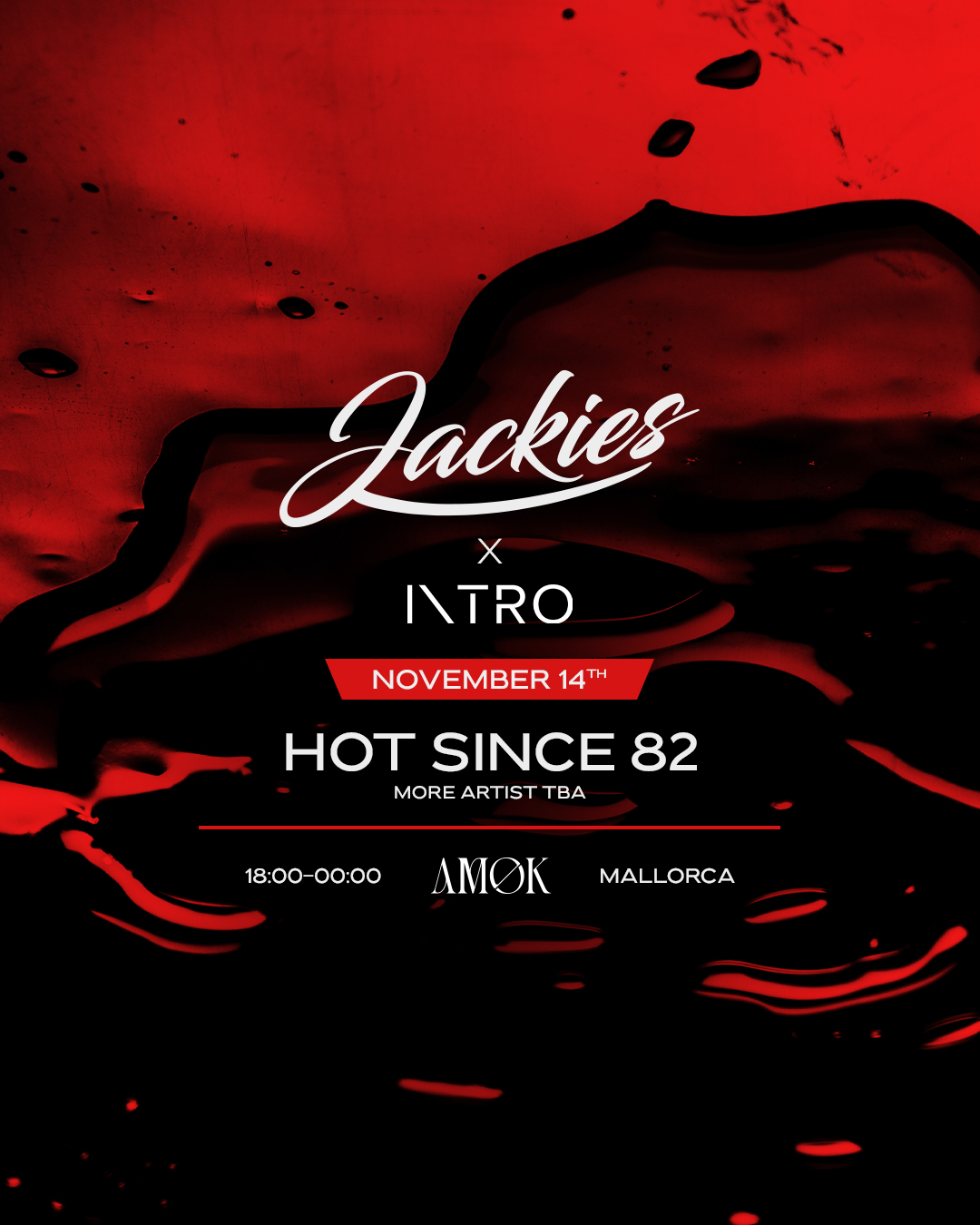 Jackies goes to Mallorca - AMØK Club