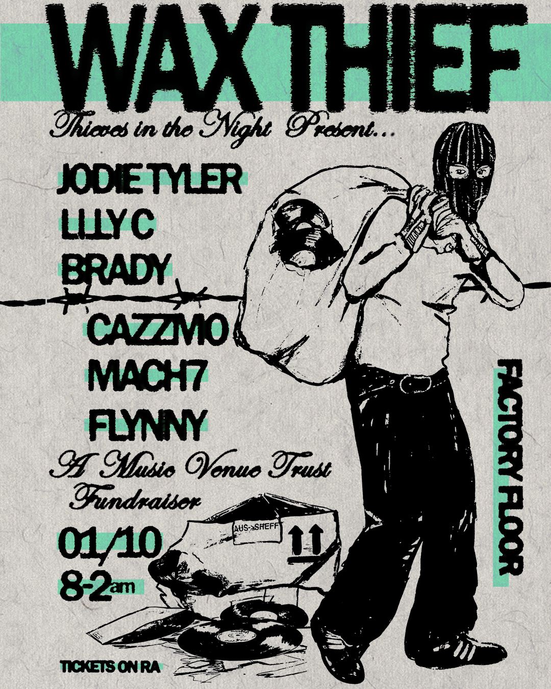 Thieves in the Night present: Wax Thief